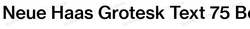 Neue Haas Grotesk Text 75 Bold字体转换
